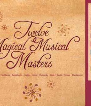 Twelve Magical Musical Masters