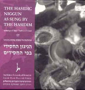 The Hasidic Niggun as Sung by the Hasidim